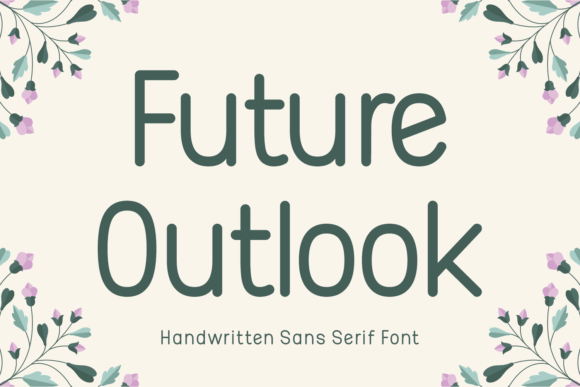 Future Outlook: A Handwritten Sans-Serif Font for Modern Branding