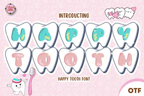 Happy Tooth Font for a Smiling Brand Identity