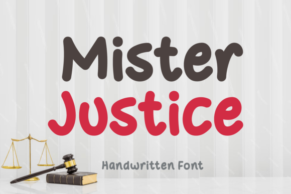 Mister Justice: A Bold Handwritten Typeface for Editorial Design