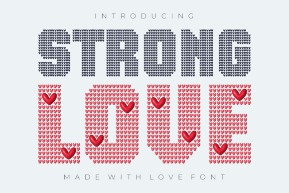 Strong Love Font for Handmade Creations